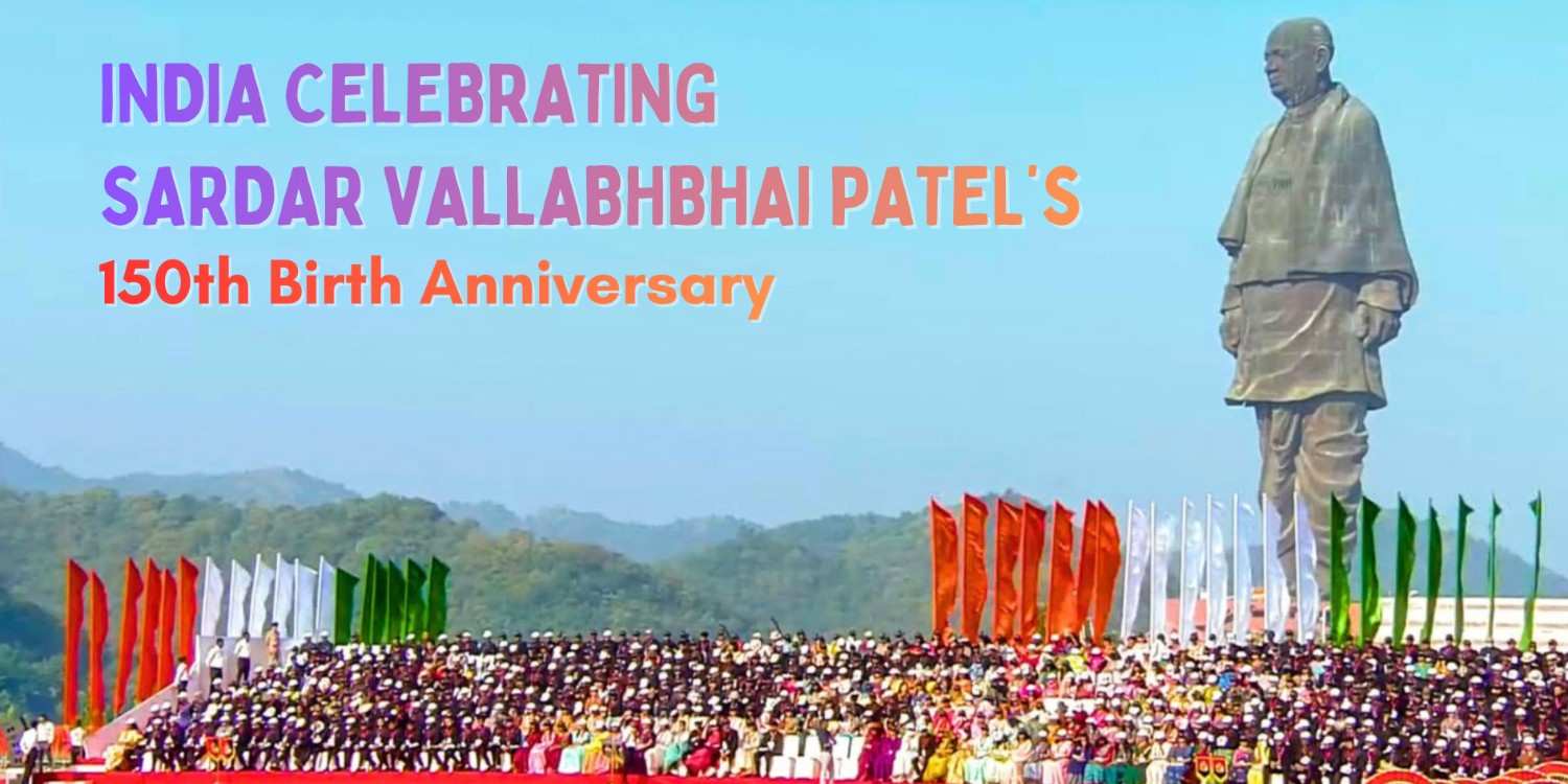 India Honors Sardar Vallabhbhai Patel’s 150th Birth Anniversary with Nationwide Tributes